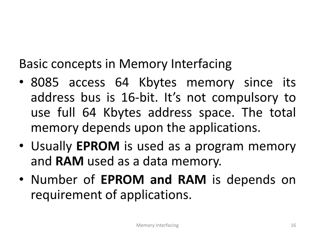 basic concepts in memory interfacing 8085 access