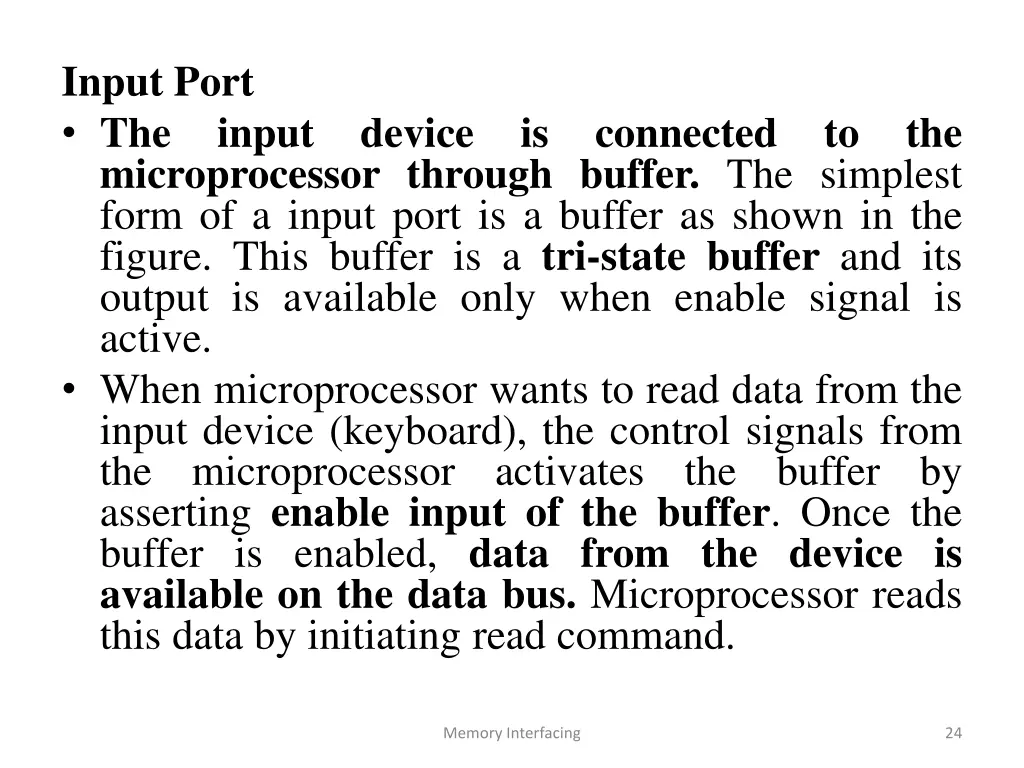 input port the input device is connected