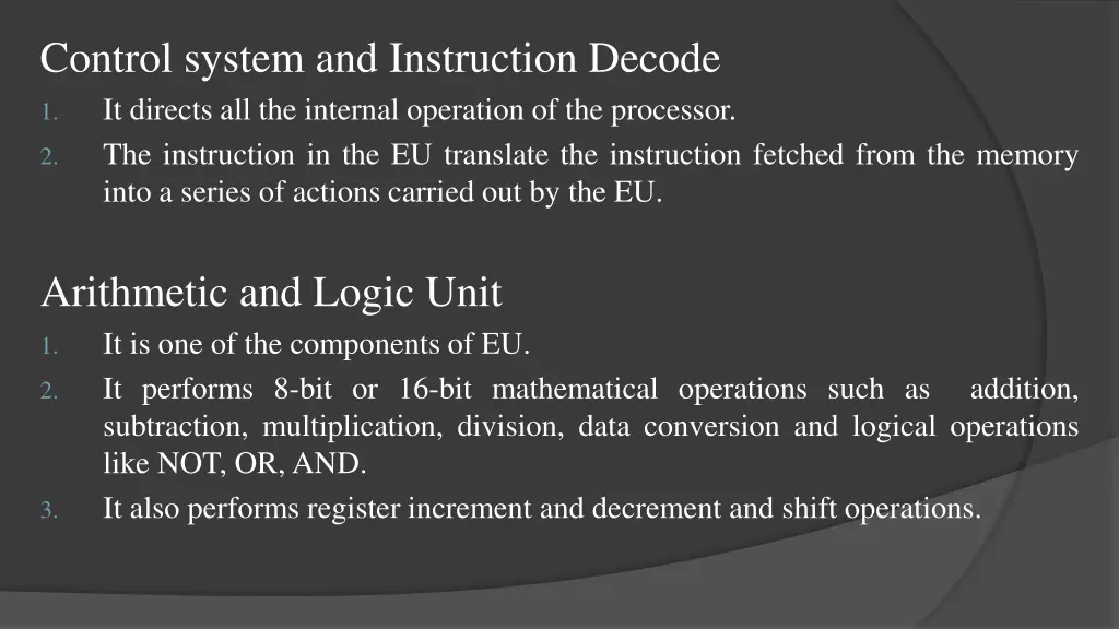 control system and instruction decode it directs