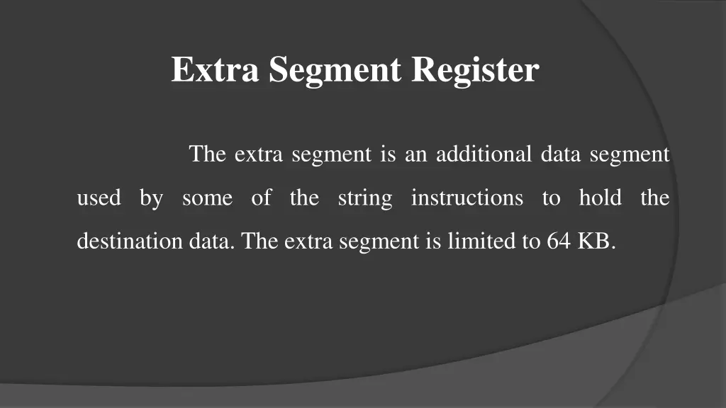 extra segment register