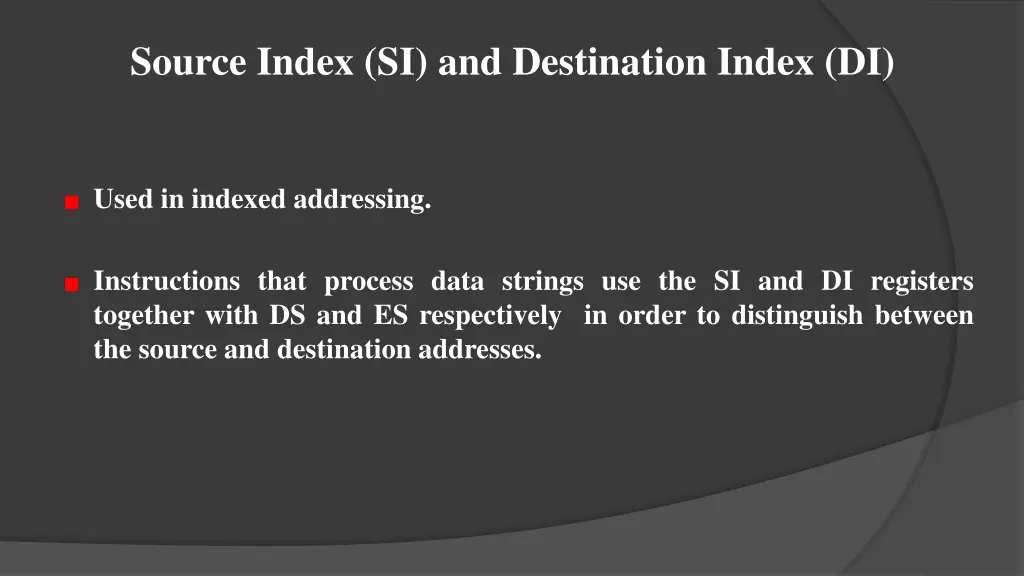 source index si and destination index di