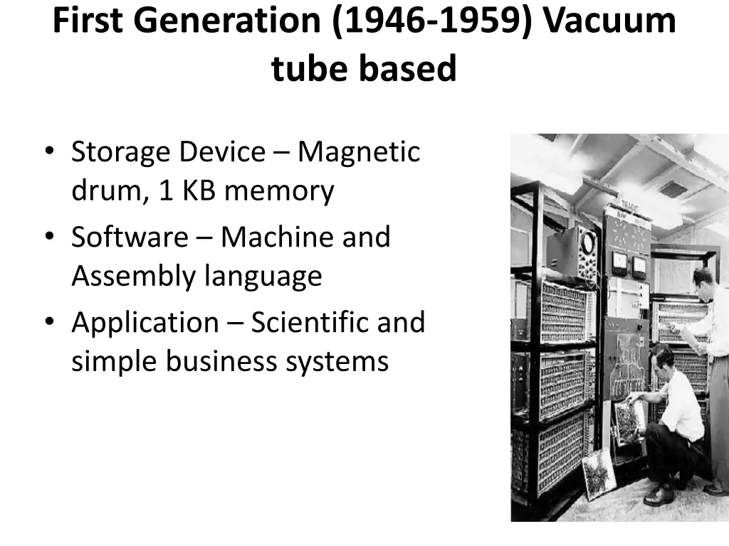 first generation 1946 1959 vacuum tube based