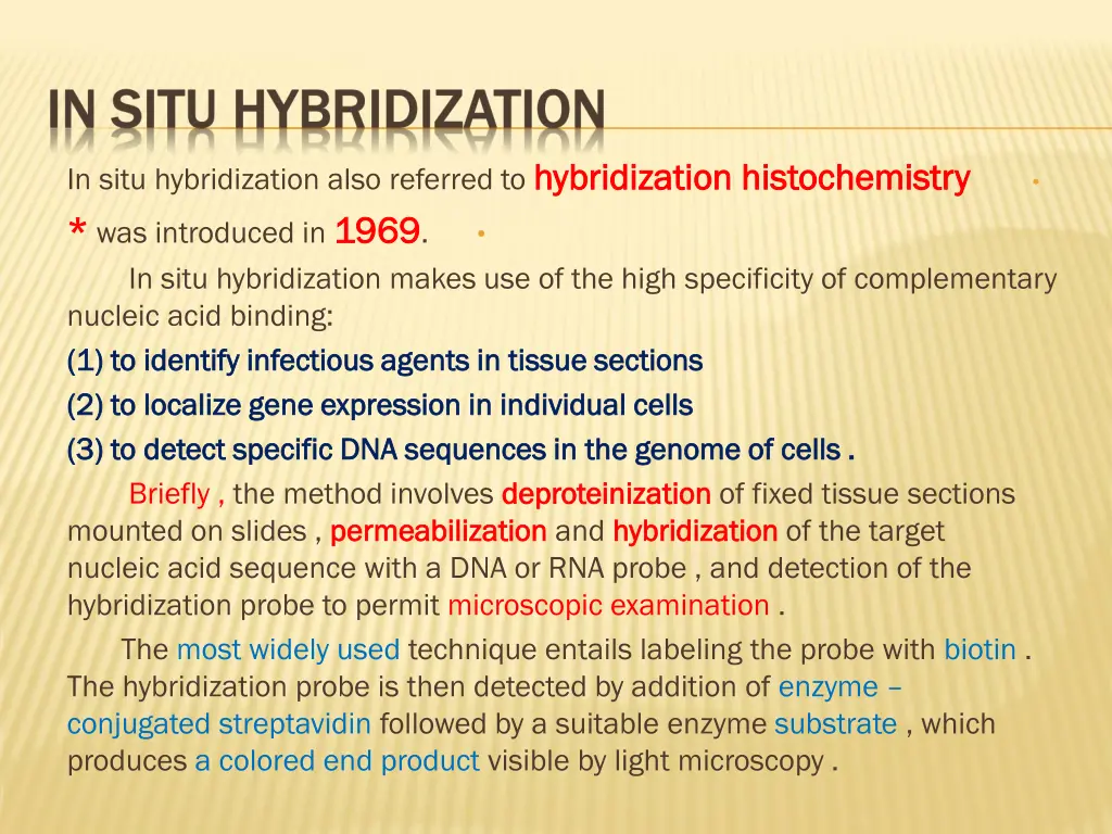 in situ hybridization also referred