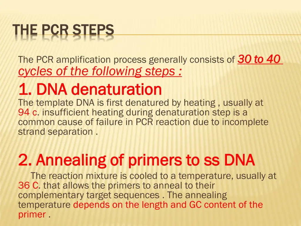 the pcr amplification process generally consists
