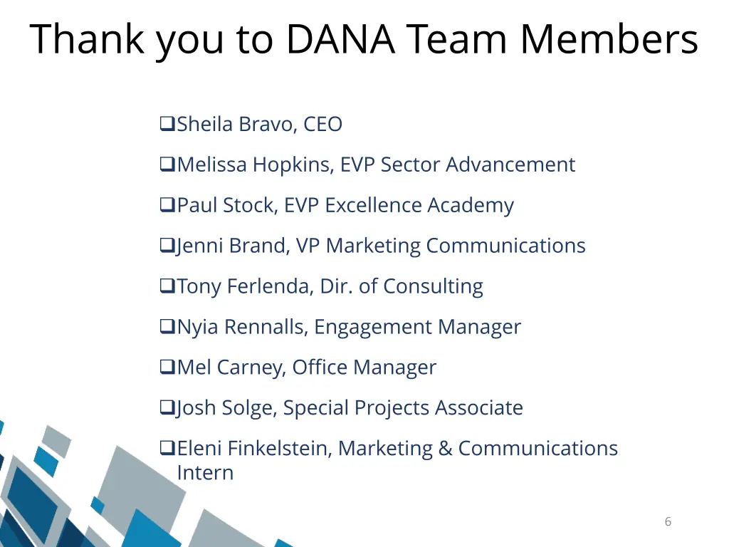 thank you to dana team members