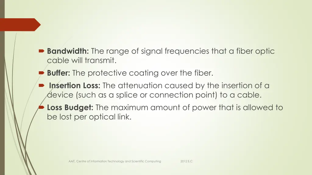 bandwidth the range of signal frequencies that