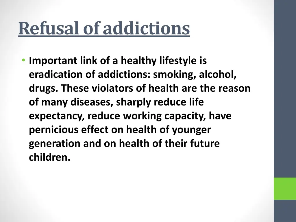 refusal of addictions