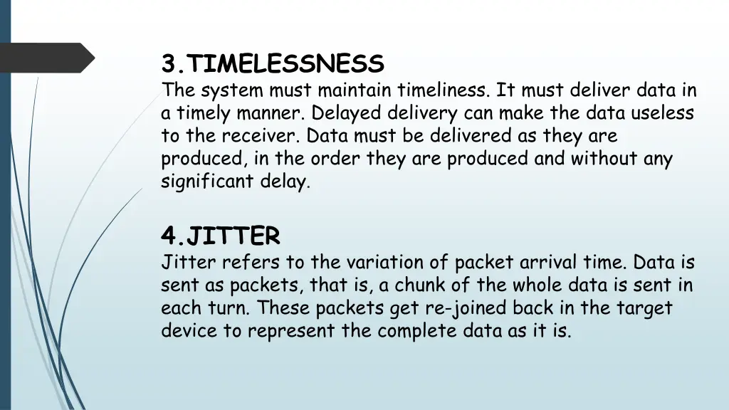 3 timelessness the system must maintain