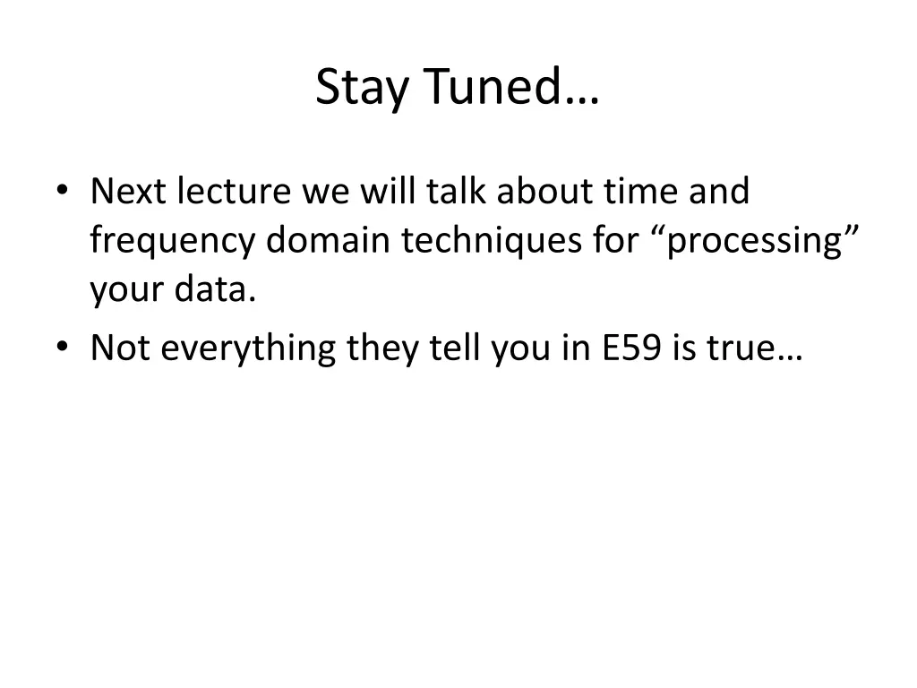 stay tuned