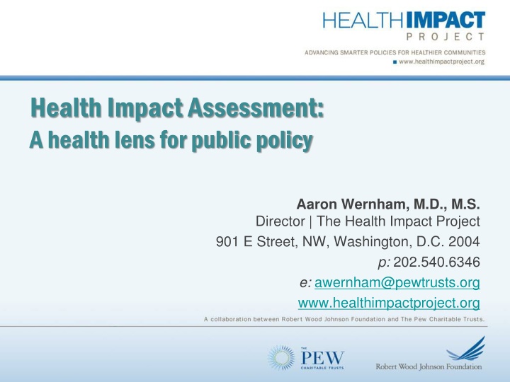 health impact assessment a health lens for public