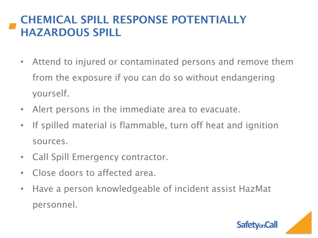 chemical spill response potentially hazardous