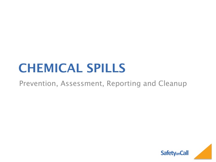 chemical spills prevention assessment reporting