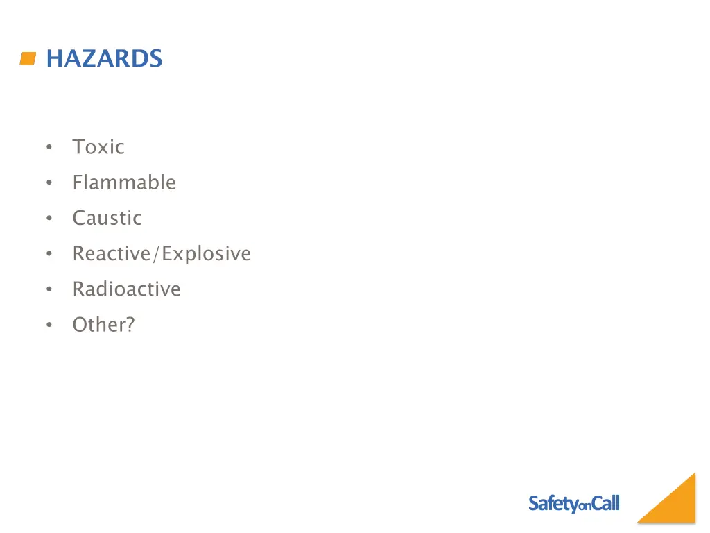 hazards