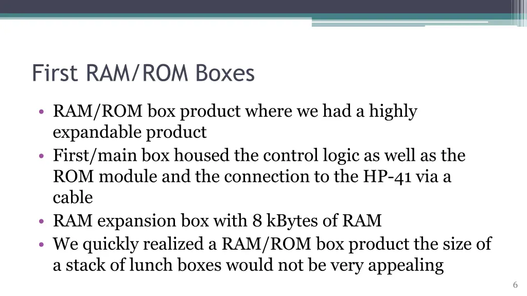 first ram rom boxes