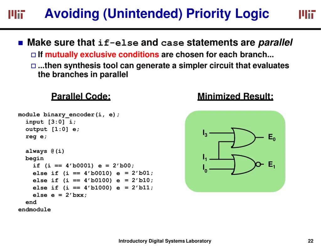 avoiding unintended priority logic