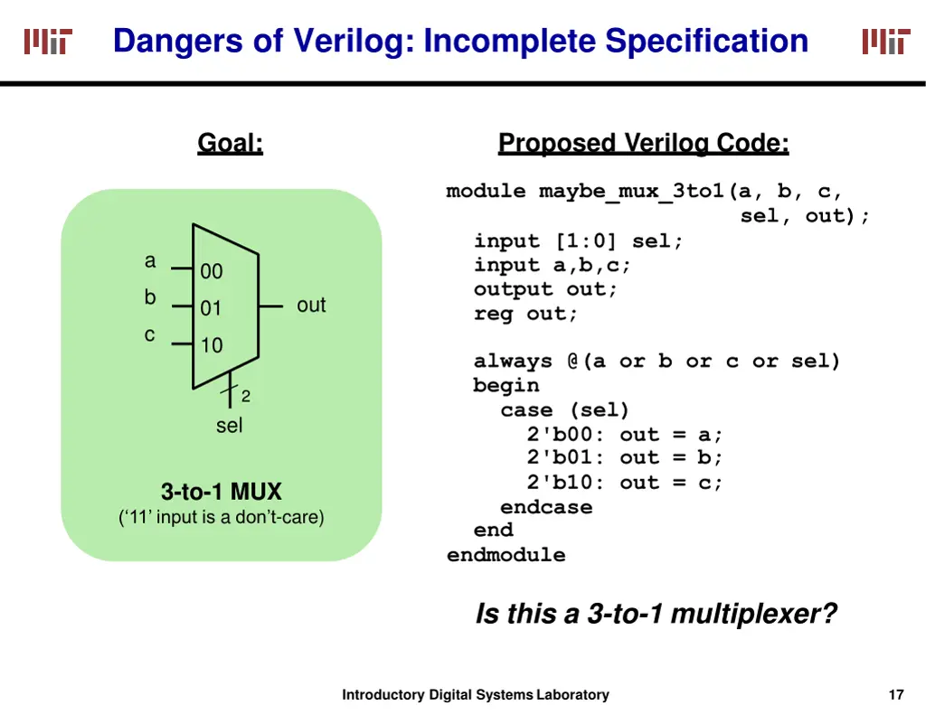 dangers of verilog incomplete specification