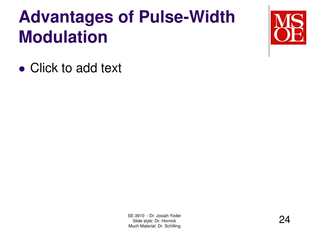advantages of pulse width modulation