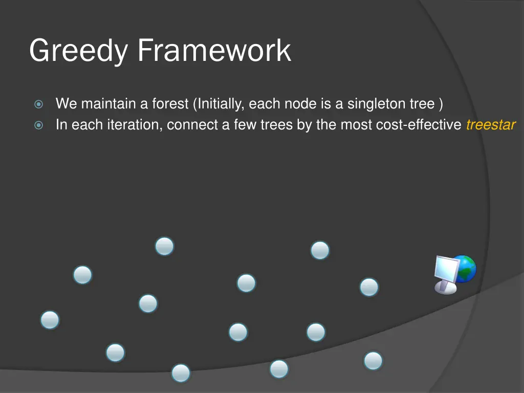 greedy framework