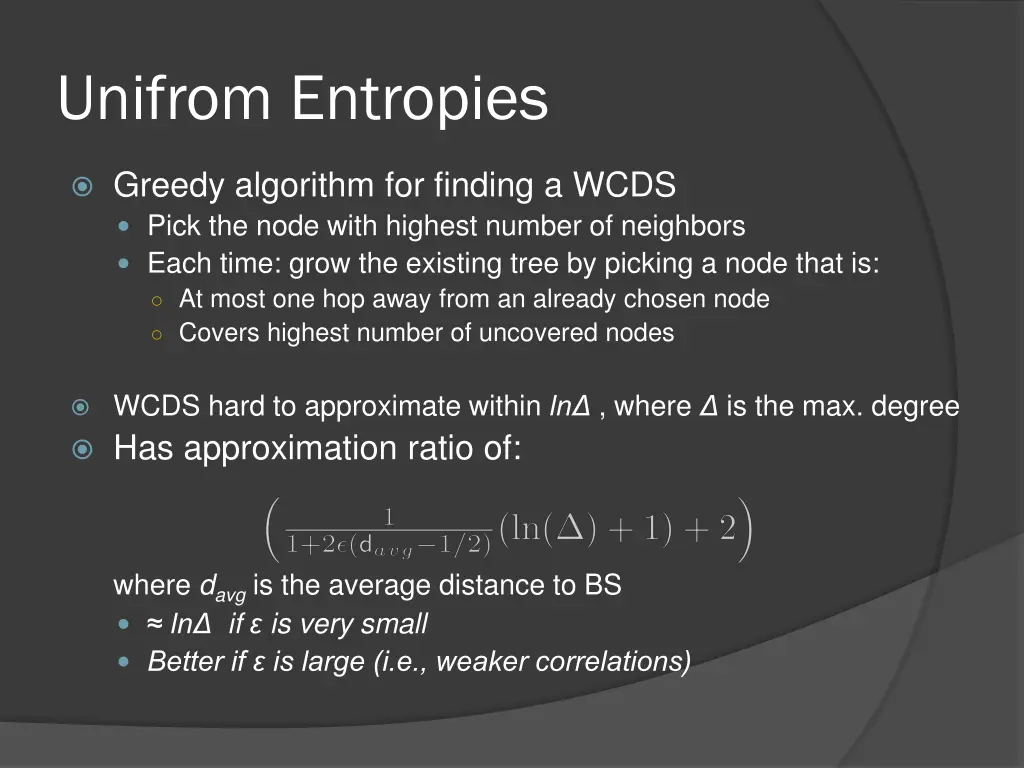 unifrom entropies