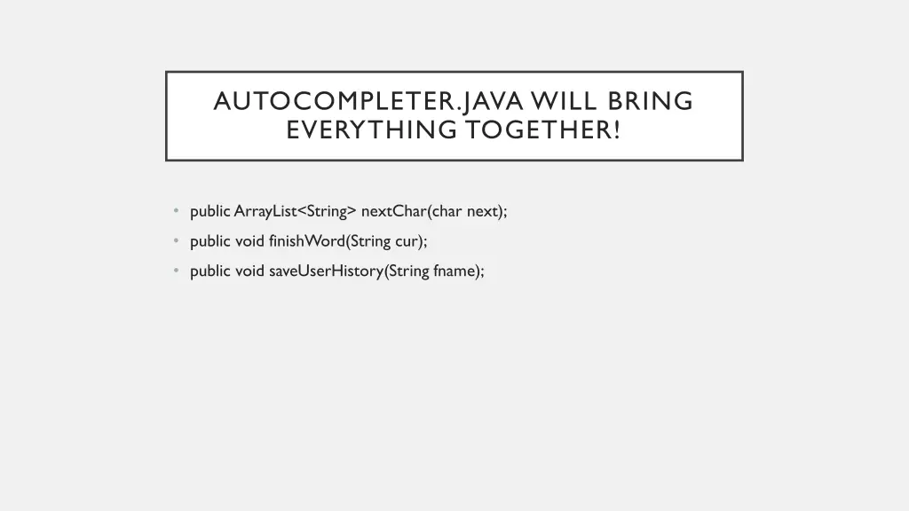 autocompleter java will bring everything together
