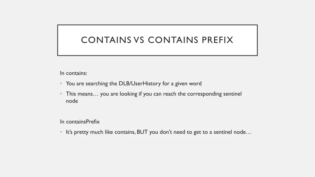 contains vs contains prefix