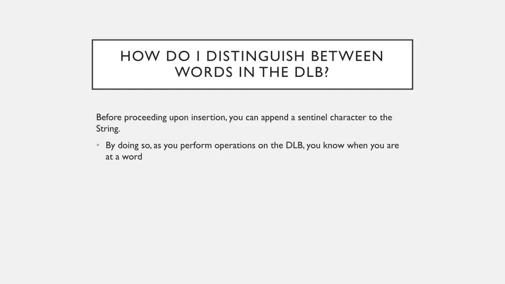 how do i distinguish between words in the dlb