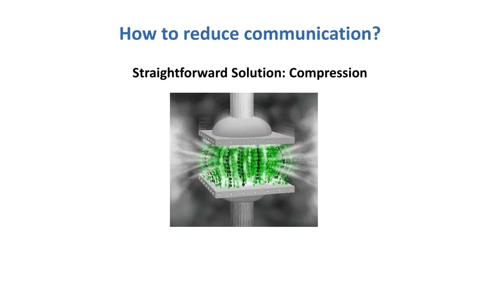 how to reduce communication