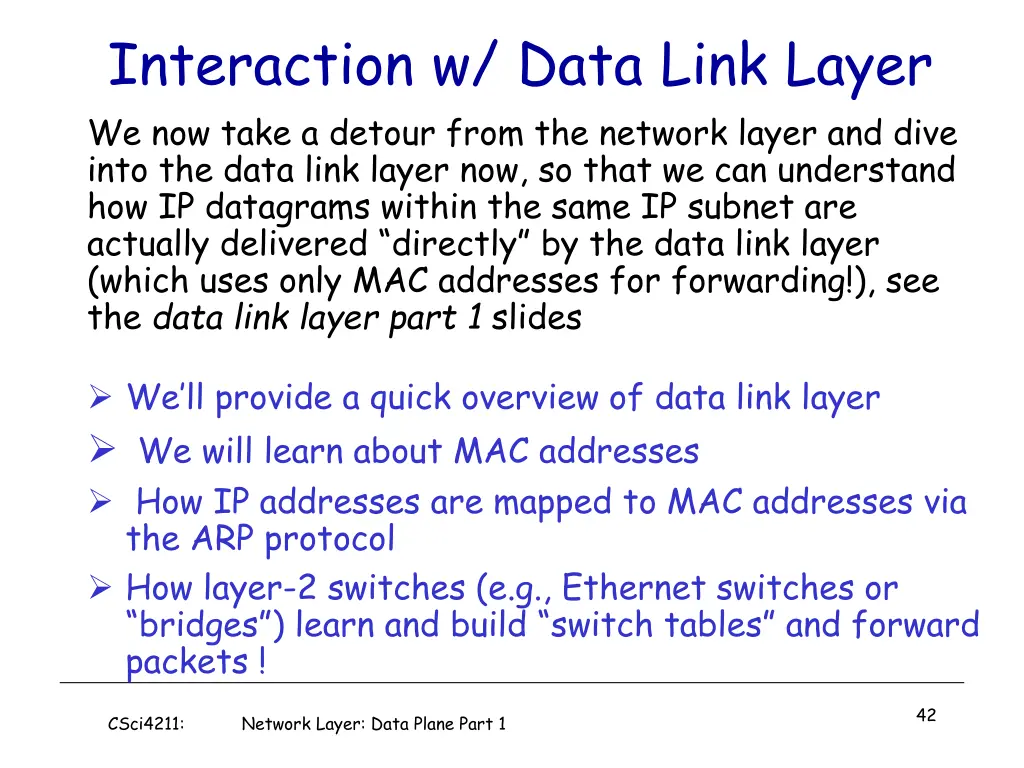 interaction w data link layer we now take
