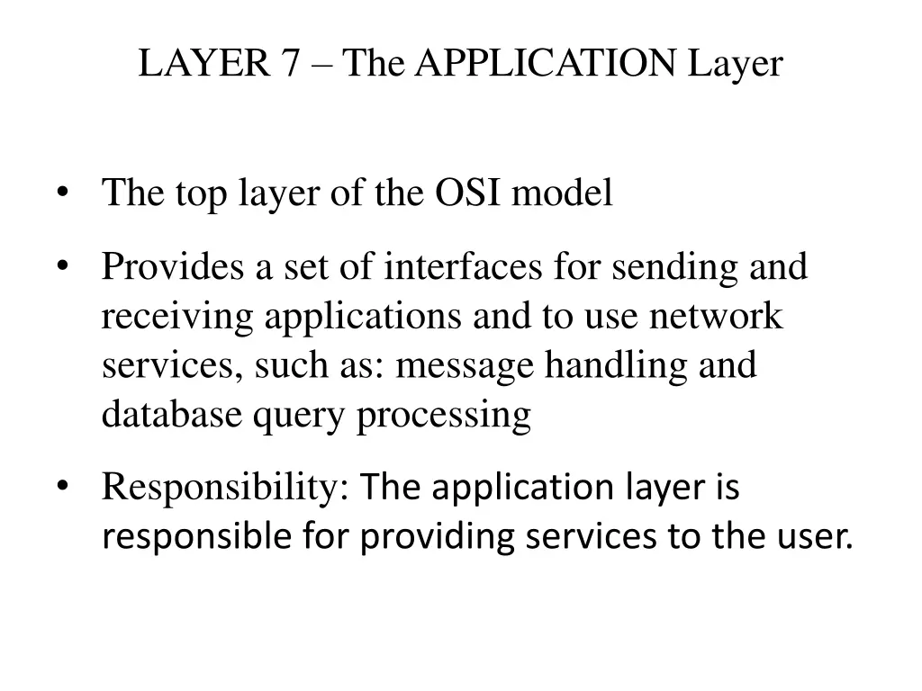 layer 7 the application layer