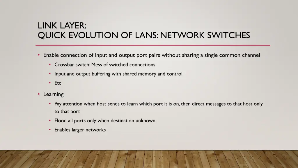 link layer quick evolution of lans network
