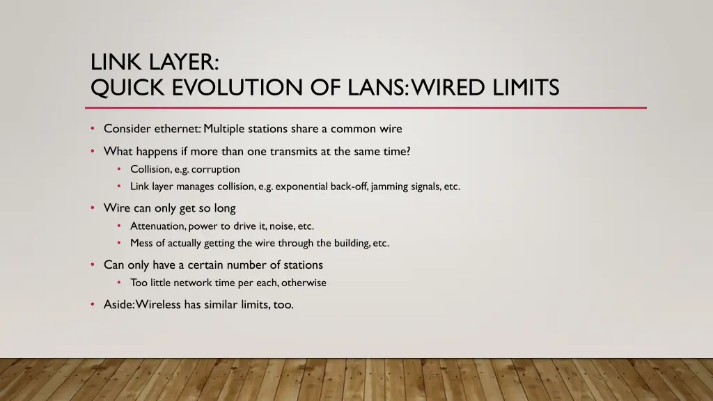 link layer quick evolution of lans wired limits