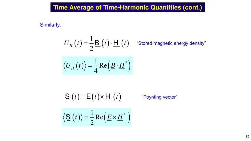 time average of time harmonic quantities cont 5