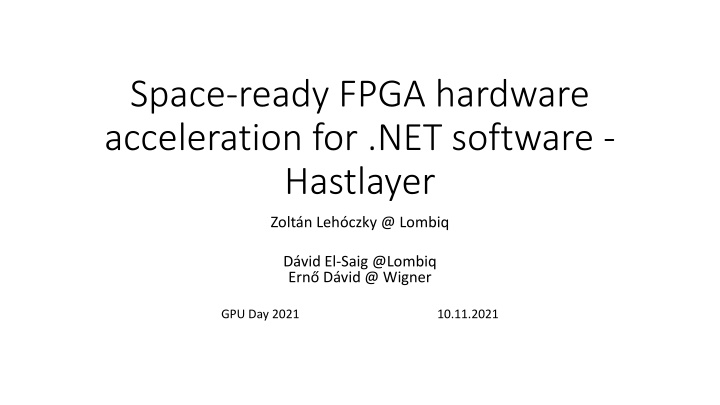 space ready fpga hardware acceleration