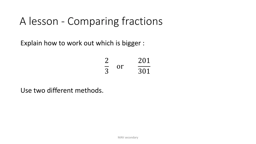 a lesson comparing fractions