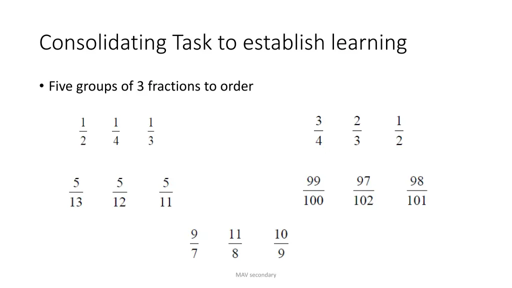 consolidating task to establish learning