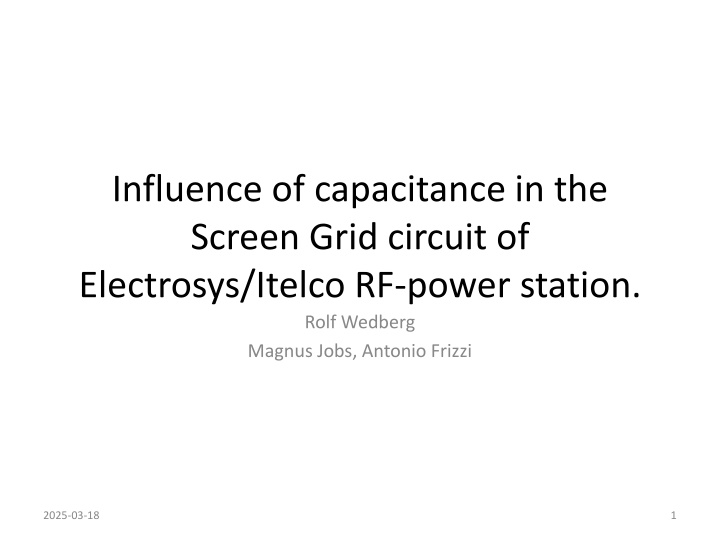 influence of capacitance in the screen grid