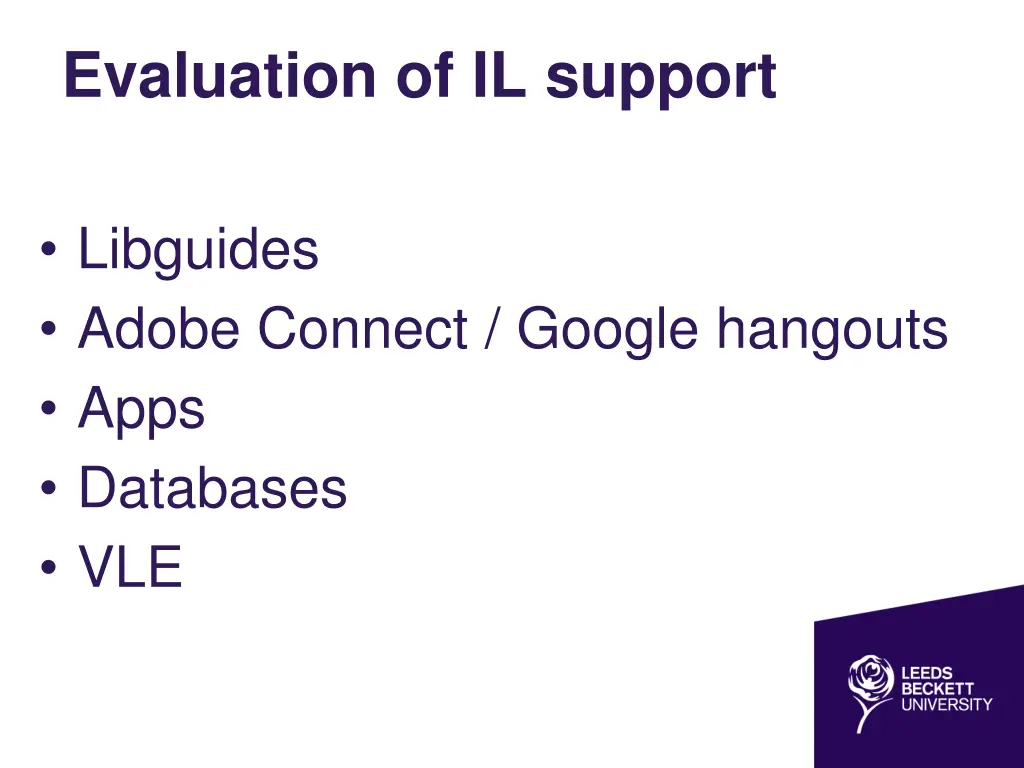 evaluation of il support