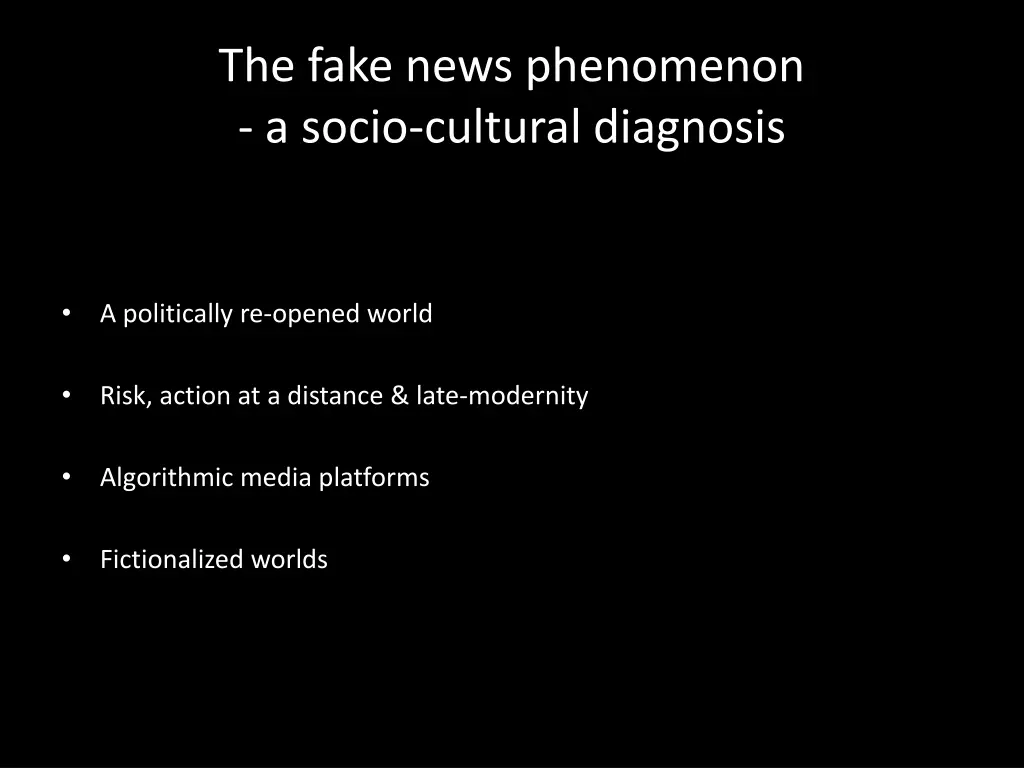 the fake news phenomenon a socio cultural