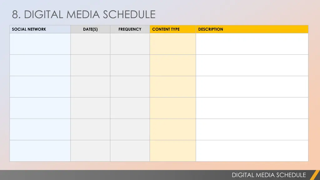 8 digital media schedule 1