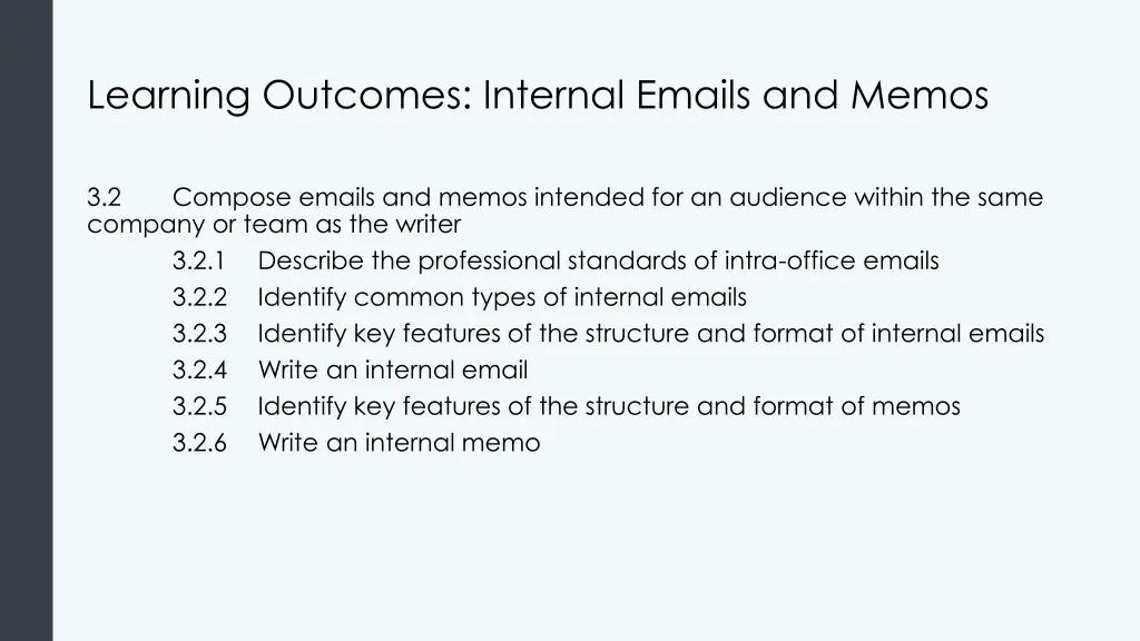 learning outcomes internal emails and memos