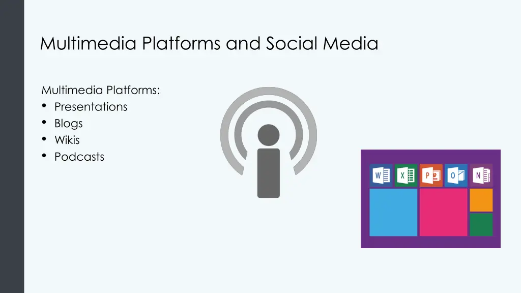 multimedia platforms and social media
