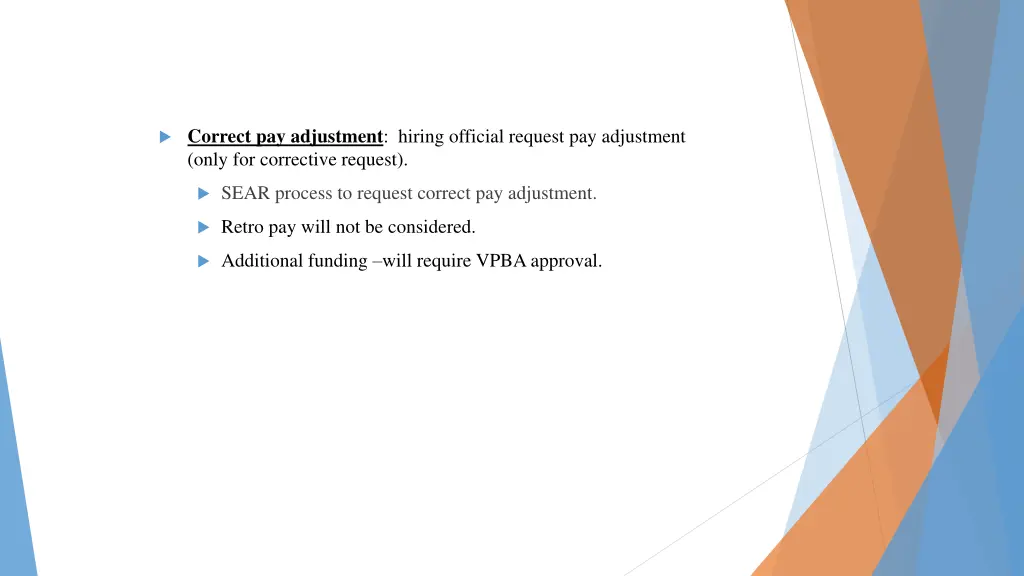 correct pay adjustment hiring official request