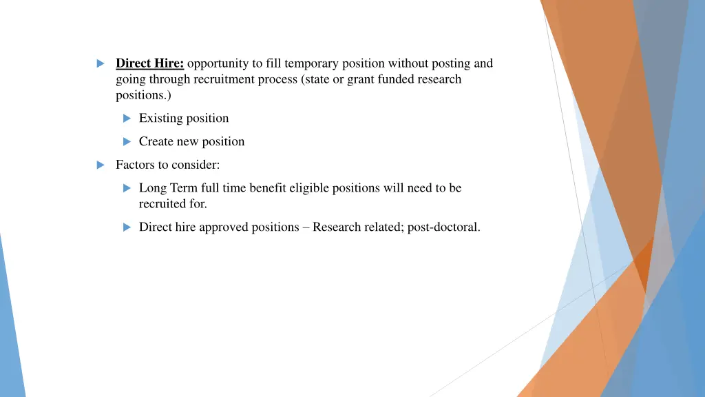 direct hire opportunity to fill temporary
