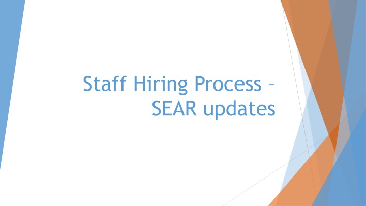staff hiring process sear updates