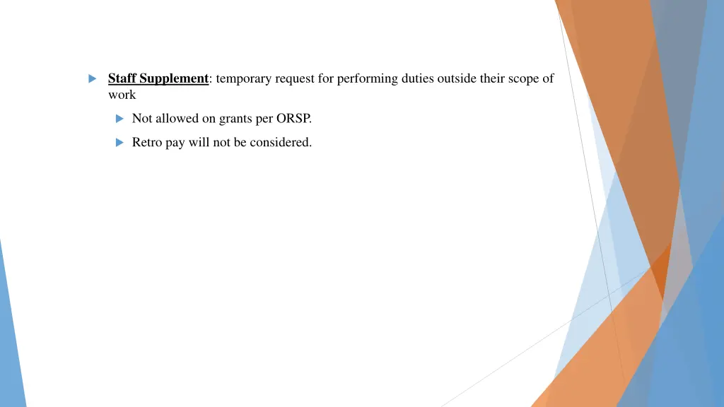 staff supplement temporary request for performing