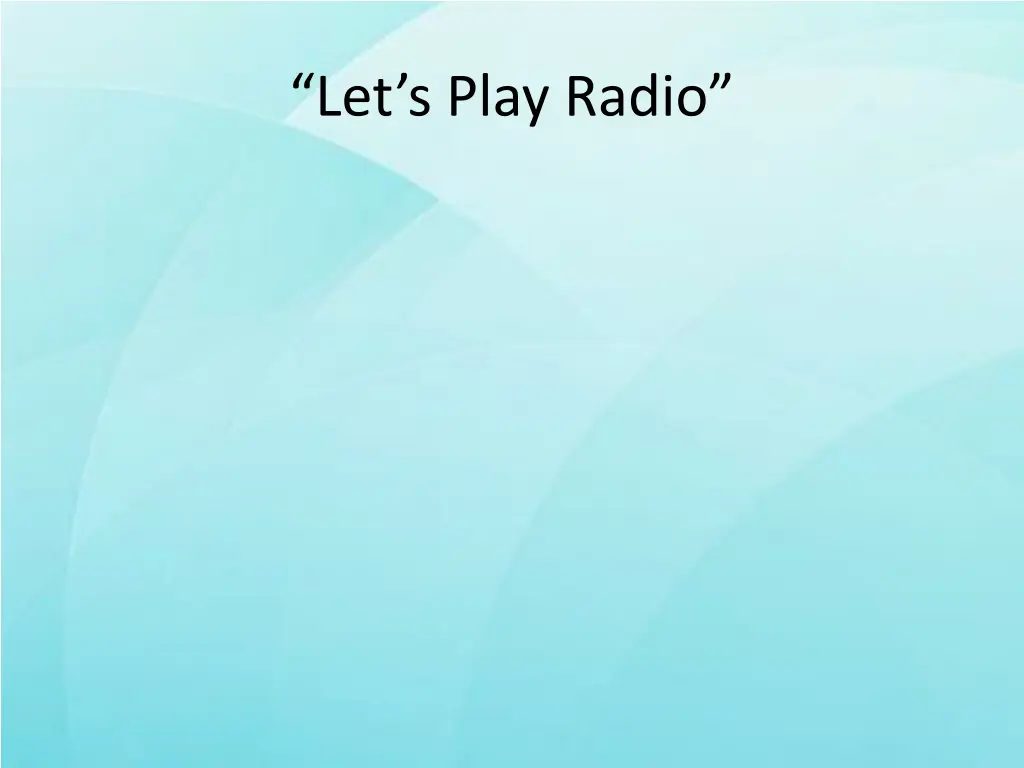 let s play radio