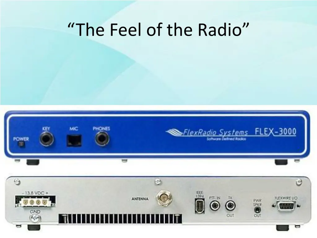the feel of the radio