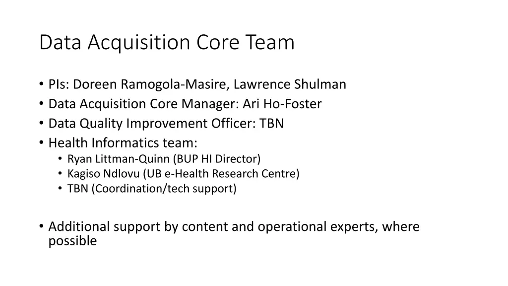 data acquisition core team
