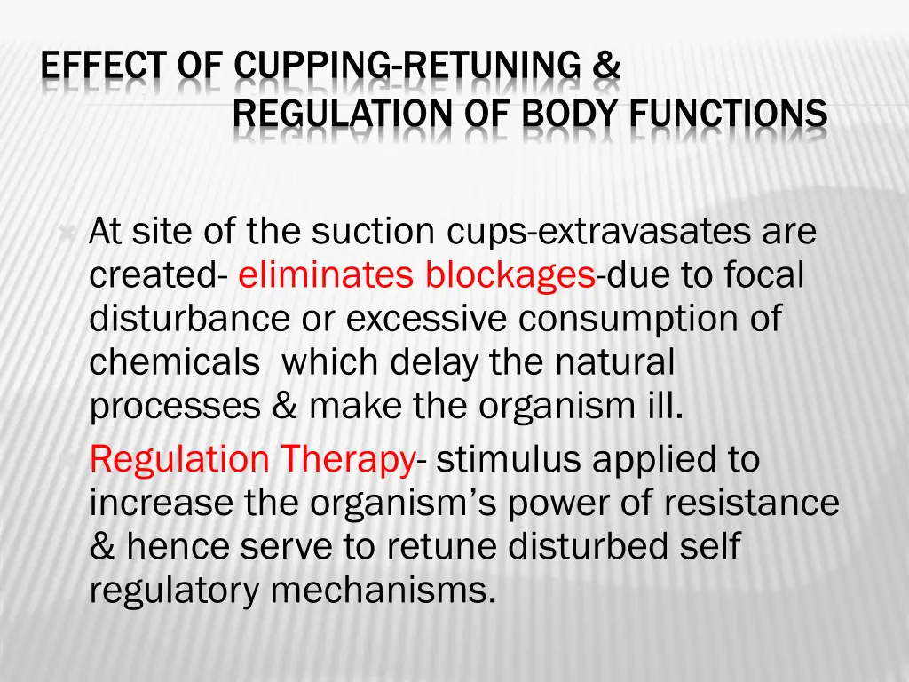 effect of cupping retuning regulation of body