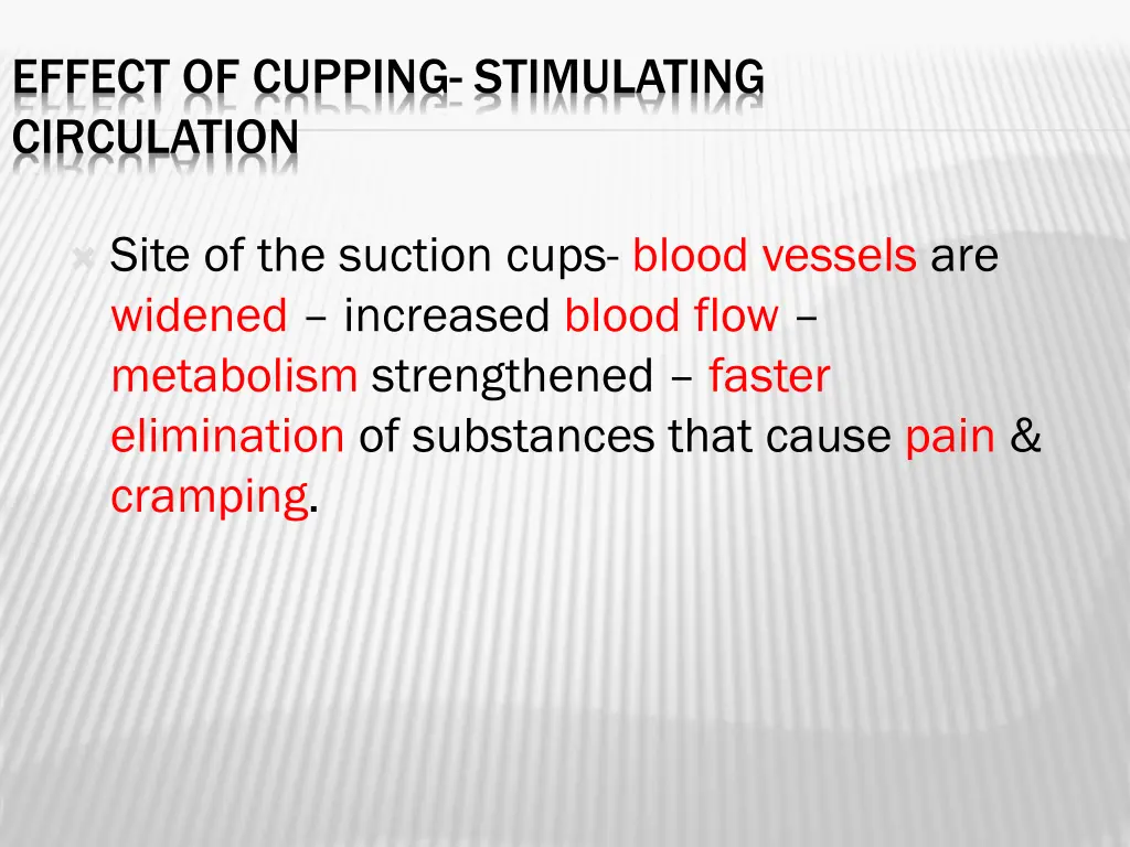 effect of cupping stimulating circulation